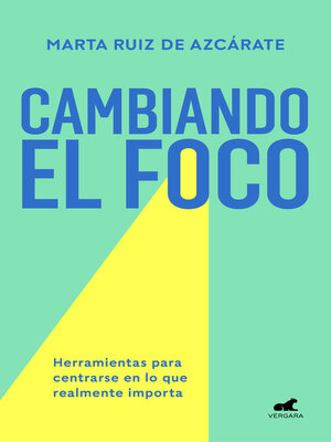 cover image of Cambiando el foco